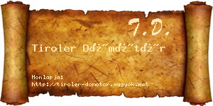 Tiroler Dömötör névjegykártya